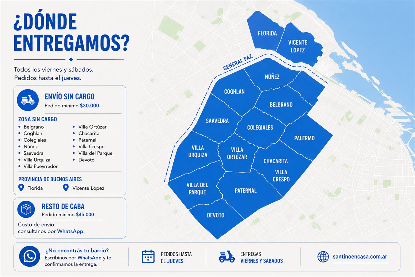 Mapa de zonas de entrega de Santino en Casa: envío sin cargo en Belgrano, Coghlan, Colegiales, Núñez, Saavedra, Villa Urquiza, Villa Pueyrredón, Villa Ortúzar, Chacarita, Paternal, Villa Crespo, Villa del Parque, Devoto, Florida y Vicente López. Resto de CABA con costo de envío a consultar.